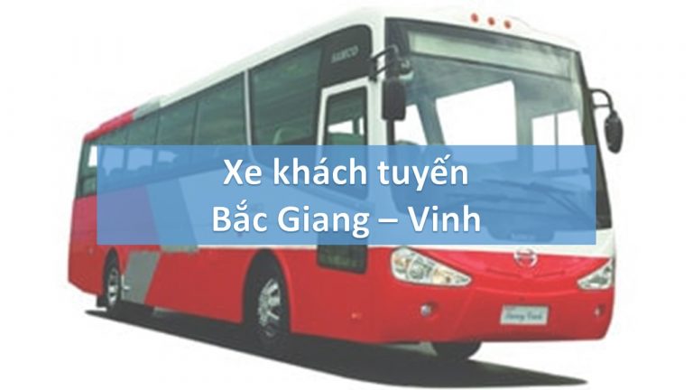 Xe khách tuyến đường Bắc Giang - Vinh